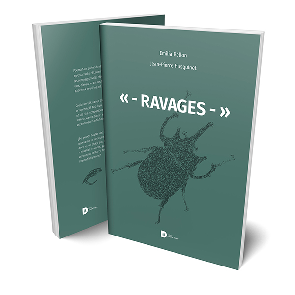 Ravages - Emilia Bellon et Jean-Pierre Husquinet livre